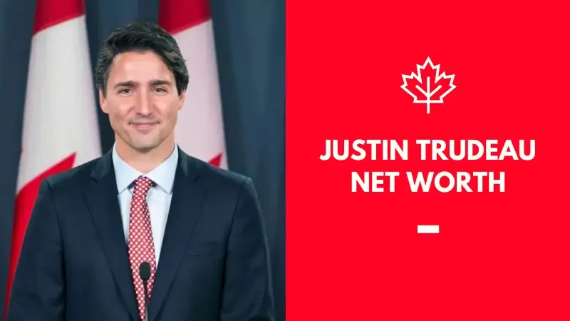 Justin Trudeau Net Worth