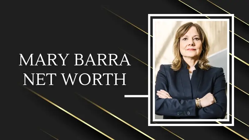 Mary Barra Net Worth