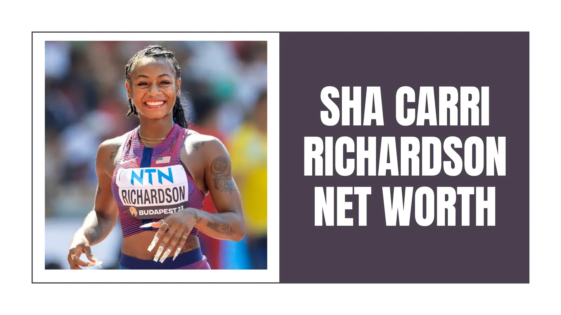 Sha Carri Richardson Net Worth